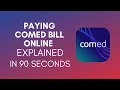 How To Pay ComEd Bill Online 2024