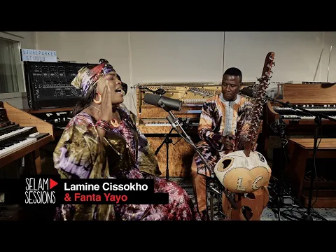 Download MP3 Selam Sessions: Lamine Cissokho & Fanta Yayo