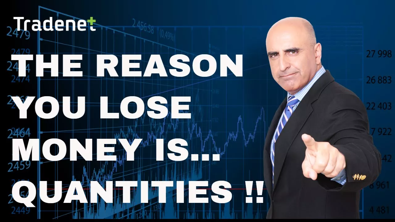 The reason you lose in day trading is... Trading quantities! - Meir Barak