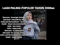 Download Lagu BAND indonesia tahun 2000an paling populer || samsons dadali papinka hello