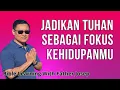 Download Lagu JADIKAN TUHAN SEBAGAI FOKUS KEHIDUPANMU