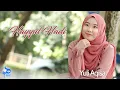 Download Lagu SHOLAWAT MERDU HAYYUL HADI - YULI AQISA (Cover Music Video)