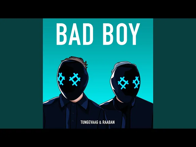 Download MP3 Bad Boy (feat. Luana Kiara)