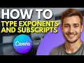 How To Type Exponents and Subscripts in Canva Quick Easy