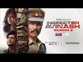 Hotstar Specials Inspector Avinash Season 2 May 15 Randeep Hooda JioHotstar