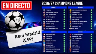 SORTEO CHAMPIONS LEAGUE 2026 / 2027 !! DjMaRiiO