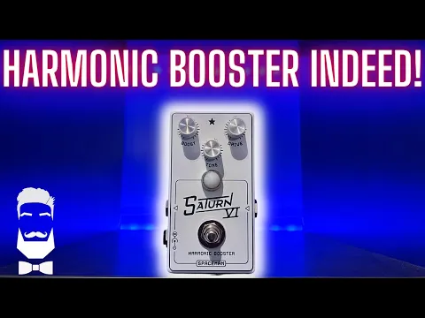 Spaceman Saturn VI Harmonic Boost | Delicious Audio