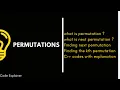 Permutation next - permutation finding kth permutation code explanation
