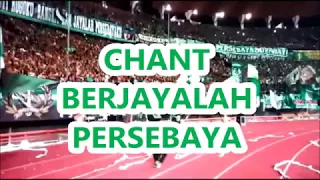 Download CHANT BERJAYALAH PERSEBAYA  - LIRIK MP3