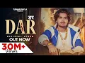 Download Lagu Dar || Tushar Payla || Gyanender Sardhana || Dikhe Hai Kya Dar || New Haryanvi Song 2024
