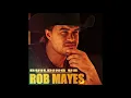 Rob Mayes - Building Us