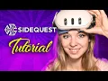 How to Get SideQuest on Meta Quest 3 3S and more New SideQuest Tutorial 2025