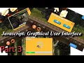 Javascript Graphical User Interface