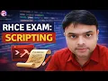 Scripting RHCE EXAM