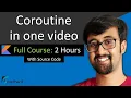 Kotlin Coroutine High-quality Course