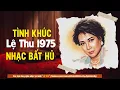 Download Lagu LK Nước Mắt Mùa Thu, Mùa Thu Chết, Biển Nhớ...DANH CA LỆ THU - TÌNH KHÚC 1975 BẤT HỦ