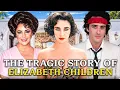 Elizabeth Taylor - The Tragic Fate of Her 4 Children Behind the Fame