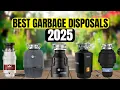 The 5 Best Garbage Disposals to Buy in 2025