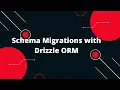 Drizzle ORM Tutorial Schema Migrations with Drizzle