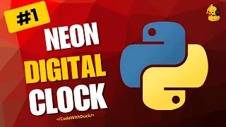 Build a Neon Digital Clock in Python Tkinter GUI No Talking Lofi Chill