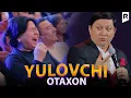 Аваз Охун - Юловчи отахон | Avaz Oxun - Yulovchi otaxon