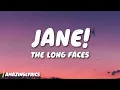 The Long Faces - Jane