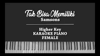 Download Tak Bisa Memiliki (FEMALE KARAOKE PIANO COVER) Samsons MP3