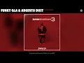 Lagu Funky Qla \u0026 Argento Dust - Bang Bang (Official Audio)