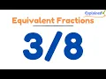 How to Find Equivalent Fractions for