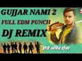 Download Lagu GUJJAR NAMI 2 DJ REMIX | MG GUJJAR | MAHESH NAGAR | GUJJAR NAMI 2 REMIX | NEW GUJJAR DJ SONG 2021