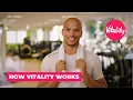 How Vitality Works Vitality UK