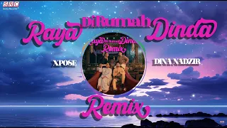  remix xpose u0026 dina nadzir raya di rumah dinda