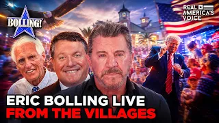 ERIC BOLLING LIVE FROM THE VILLAGES WITH CONGRESSMAN RANDY FINE THE ERIC BOLLING SHOW