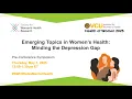 Download Lagu Emerging Topics in Women’s Health: Minding the Depression Gap | VCU Health of Women 2025