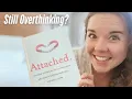 Heal Your Attachment Style Change Your Love Life