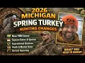 2026 Michigan Spring Turkey Hunting Changes EVERY Hunter Must Know Quota TMU Info
