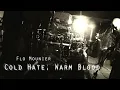 Flo Mounier - Cold Hate, Warm Blood