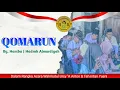 Download Lagu QOMARUN by Haniba | Acara Walimatul Ursy | Almardiyah Karawang 