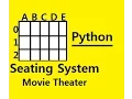 Python Seating System App for Movie Theater