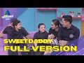 Download Lagu FULL | Keluarga Anang Hermansyah Ke Sweet Daddy | SWEET DADDY (21/10/22)