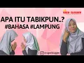 APA ARTI TABIKPUN❓ IYA PUN ‼️ RUMPUN BAHASA MELAYU || BELAJAR BAHASA DAERAH LAMPUNG SD/SMP ‼️