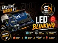 Arduino UNO Tutorial for Beginners Embedded Systems LED Blinking Program Series