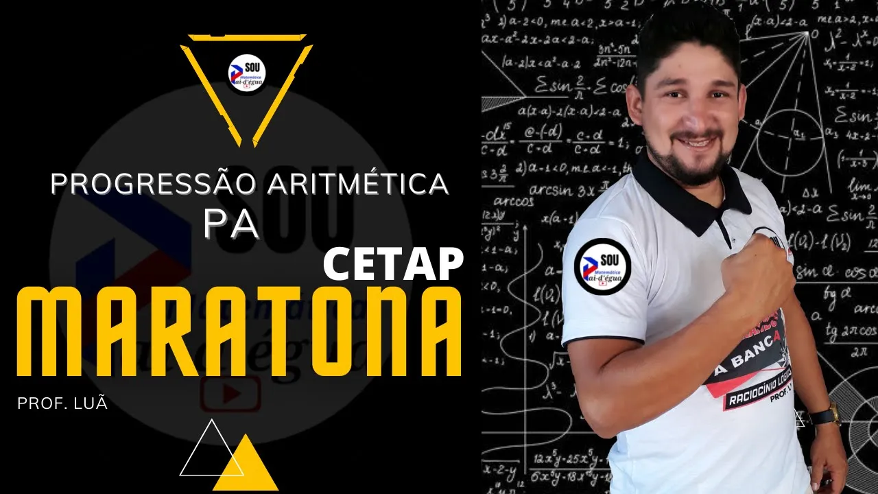 CONCURSO  ANANINDEUA  - MATEMATICA - P.A ( PROGRESSÃO ARITMÉTICA - BANCA CETAP