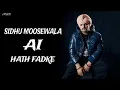 Download Lagu HATH FADKE - SIDHU MOOSEWALA SIDHU AI VOICE ( DALJEET CHAHAL ) MUSIC @Jashan1695-q9c