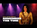 Download Lagu Michael Jackson - Remember The Time (Live in Royal Brunei Concert) [Fanmade by Michi]
