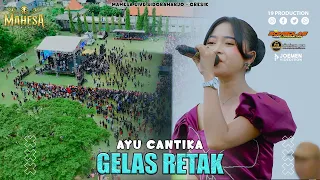 ayu cantika gelas retak i mahesa music live stadion putra raharja kedamean