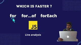 Which is faster for for of and forEach methods in JavaScript JavaScript Interview Guide