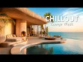 Download Lagu Chillout Lounge Music | Lounge 2024 🌺 Top 100 Chillout Tracks