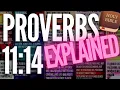 Proverbs 11 14 EXPLAINED