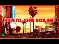 How To Join Redline 2023